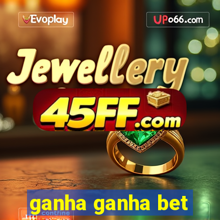 ganha ganha bet